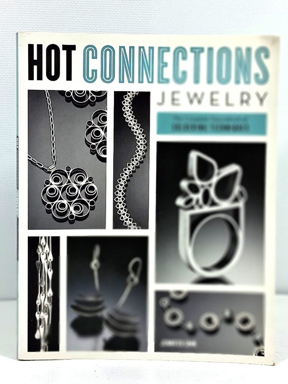 Jewelry Making Book Hot Connections Jewelry Soldering Techniques Jennifer Chin
